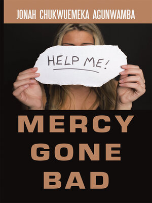 cover image of Mercy Gone Bad
